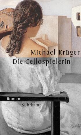 Krüger |  Die Cellospielerin | Buch |  Sack Fachmedien