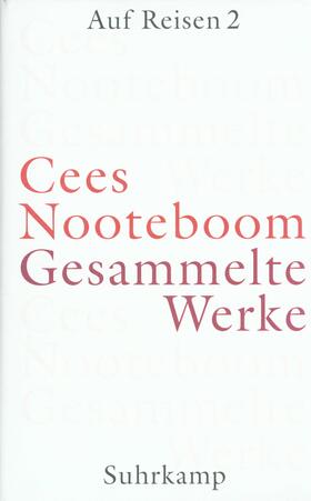 Nooteboom / Schaber |  Gesammelte Werke in neun Bänden | Buch |  Sack Fachmedien