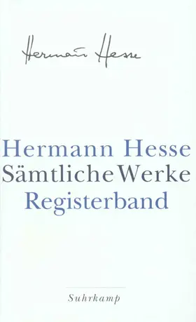 Hesse / Michels |  Sämtliche Werke in 20 Bänden und einem Registerband | Buch |  Sack Fachmedien