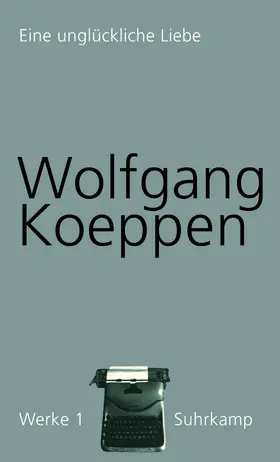 Koeppen / Döring |  Werke in 16 Bänden | Buch |  Sack Fachmedien