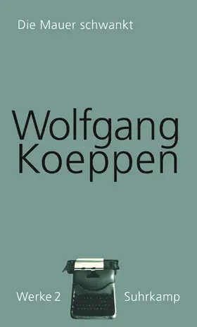 Koeppen / Döring |  Werke in 16 Bänden | Buch |  Sack Fachmedien