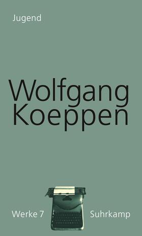 Koeppen / Schumacher |  Werke in 16 Bänden | Buch |  Sack Fachmedien