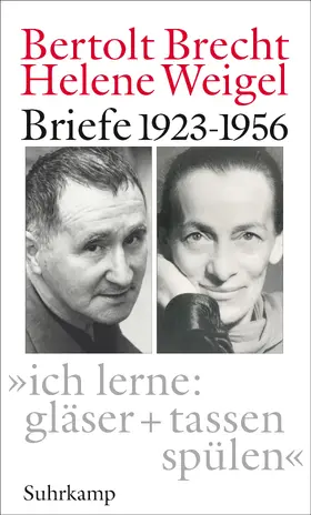 Brecht / Weigel / Wizisla |  »ich lerne: gläser + tassen spülen« | Buch |  Sack Fachmedien