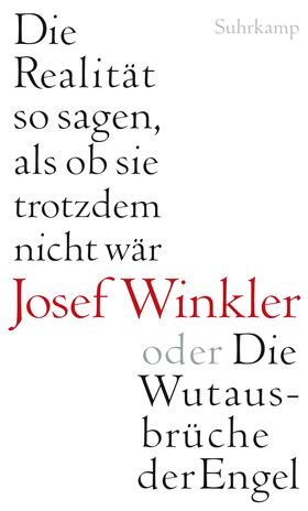 Winkler |  Die Realität so sagen, als ob sie trotzdem nicht wär' | Buch |  Sack Fachmedien