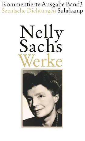 Sachs / Fioretos |  Werke. Kommentierte Ausgabe in vier Bänden 03. | Buch |  Sack Fachmedien