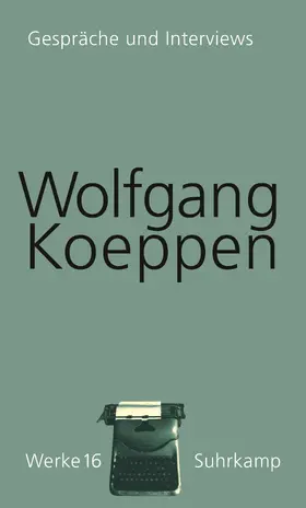 Koeppen / Treichel |  Werke in 16 Bänden | Buch |  Sack Fachmedien