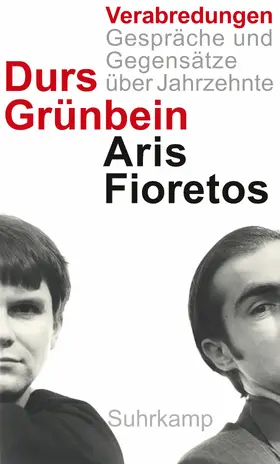 Grünbein / Fioretos |  Verabredungen | Buch |  Sack Fachmedien