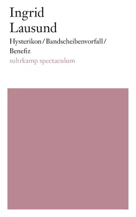 Lausund |  Hysterikon / Bandscheibenvorfall / Benefiz | Buch |  Sack Fachmedien