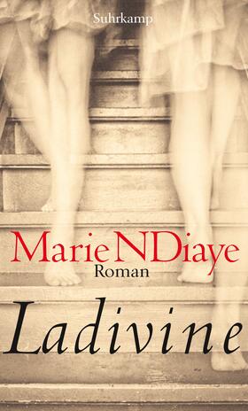 NDiaye |  Ladivine | Buch |  Sack Fachmedien