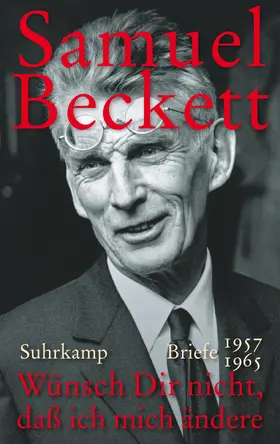 Beckett / Fehsenfeld / Overbeck |  Wünsch Dir nicht, daß ich mich ändere | Buch |  Sack Fachmedien