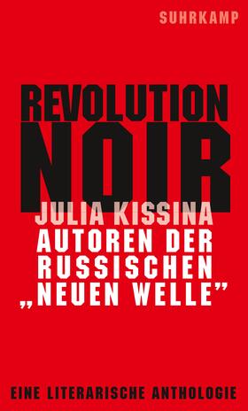 Kissina |  Revolution Noir | Buch |  Sack Fachmedien