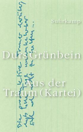 Grünbein |  Aus der Traum (Kartei) | Buch |  Sack Fachmedien