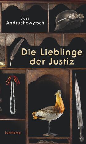 Andruchowytsch / Andruchovyc | Die Lieblinge der Justiz | Buch | 978-3-518-42906-8 | sack.de