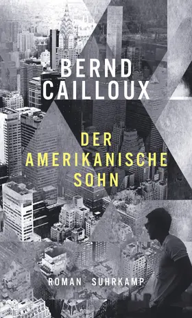 Cailloux |  Der amerikanische Sohn | Buch |  Sack Fachmedien