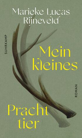 Rijneveld |  Mein kleines Prachttier | Buch |  Sack Fachmedien