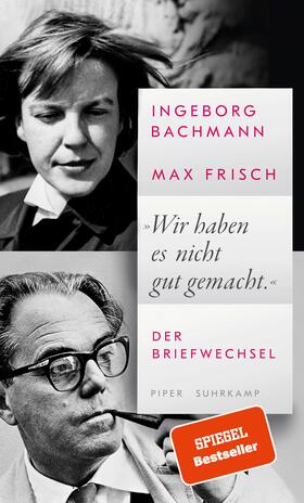 Bachmann / Frisch / Höller |  'Wir haben es nicht gut gemacht.' | Buch |  Sack Fachmedien