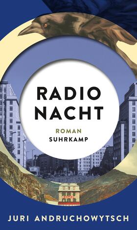 Andruchowytsch / Andruchovyc |  Radio Nacht | Buch |  Sack Fachmedien