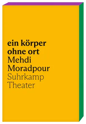 Moradpour |  ein körper ohne ort | Buch |  Sack Fachmedien