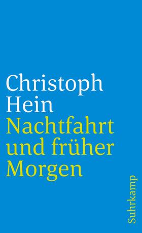 Hein |  Nachtfahrt und früher Morgen | Buch |  Sack Fachmedien