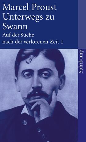 Proust / Keller |  Auf der Suche nach der verlorenen Zeit 1. Unterwegs zu Swann | Buch |  Sack Fachmedien