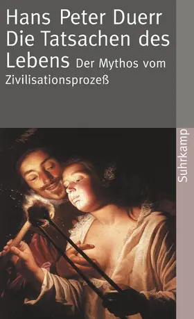 Duerr |  Der Mythos vom Zivilisationsprozeß | Buch |  Sack Fachmedien