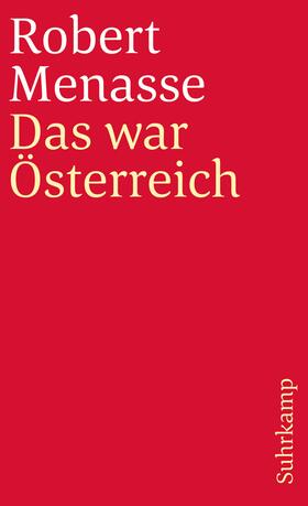 Menasse / Schörkhuber |  Das war Österreich | Buch |  Sack Fachmedien