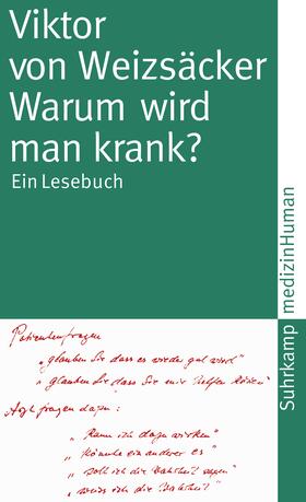 Weizsäcker / Rimpau |  Warum wird man krank? | Buch |  Sack Fachmedien