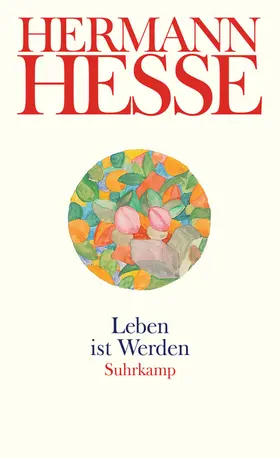 Hesse |  Leben ist Werden | Buch |  Sack Fachmedien