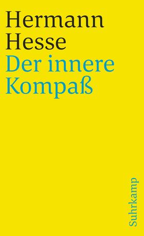 Hesse / Michels |  Der innere Kompaß | Buch |  Sack Fachmedien