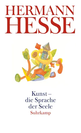 Hesse / Michels |  Kunst - die Sprache der Seele | Buch |  Sack Fachmedien