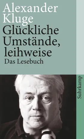 Kluge / Combrink |  Glückliche Umstände, leihweise | Buch |  Sack Fachmedien