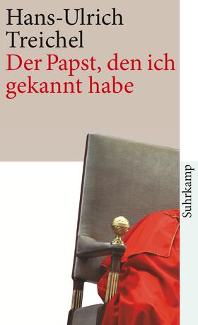 Treichel |  Der Papst, den ich gekannt habe | Buch |  Sack Fachmedien