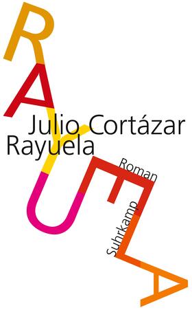 Cortázar |  Rayuela. Himmel und Hölle | Buch |  Sack Fachmedien