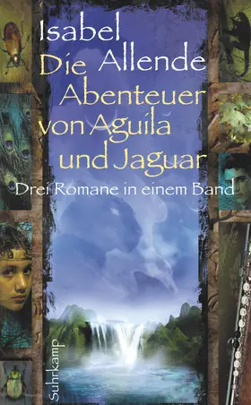 Allende |  Die Abenteuer von Aguila und Jaguar | Buch |  Sack Fachmedien