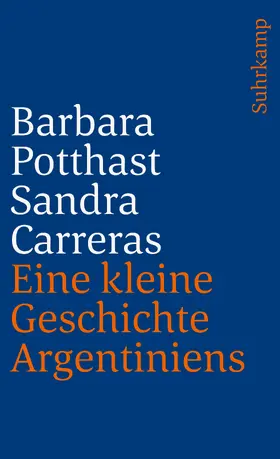 Potthast / Carreras |  Eine kleine Geschichte Argentiniens | Buch |  Sack Fachmedien