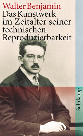 Benjamin |  Das Kunstwerk im Zeitalter seiner technischen Reproduzierbarkeit | Buch |  Sack Fachmedien