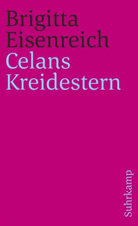 Eisenreich |  Celans Kreidestern | Buch |  Sack Fachmedien