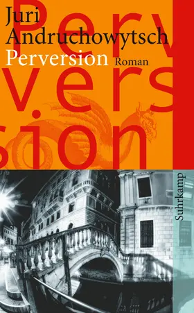 Andruchowytsch |  Perversion | Buch |  Sack Fachmedien