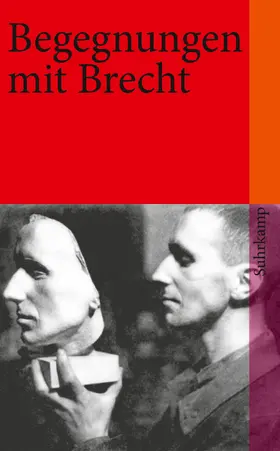 Wizisla |  Begegnungen mit Bertolt Brecht | Buch |  Sack Fachmedien