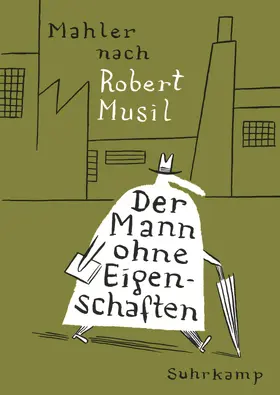 Mahler / Platthaus | Der Mann ohne Eigenschaften | Buch | 978-3-518-46483-0 | sack.de