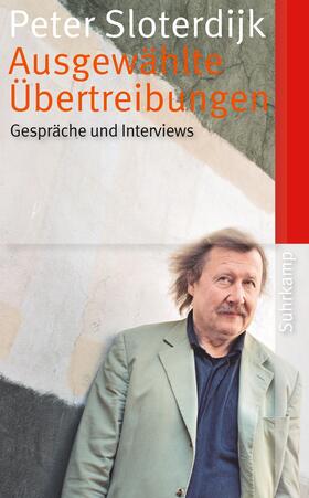 Sloterdijk / Klein |  Ausgewählte Übertreibungen | Buch |  Sack Fachmedien