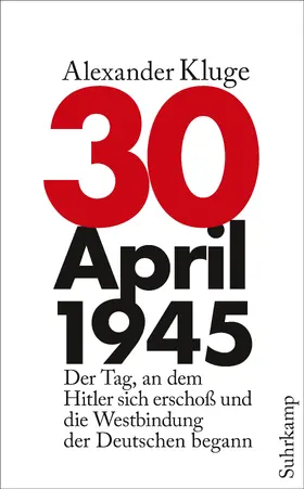 Kluge |  30. April 1945 | Buch |  Sack Fachmedien