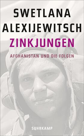 Alexijewitsch | Zinkjungen | Buch | 978-3-518-46648-3 | sack.de