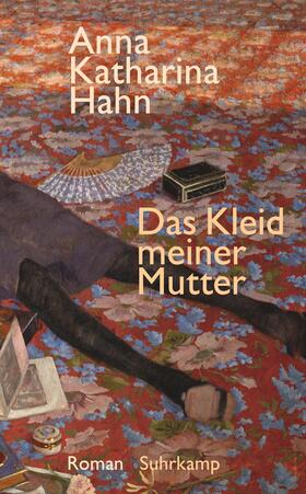 Hahn |  Das Kleid meiner Mutter | Buch |  Sack Fachmedien