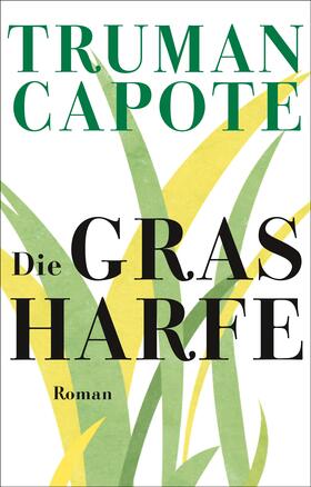 Capote |  Die Grasharfe | Buch |  Sack Fachmedien