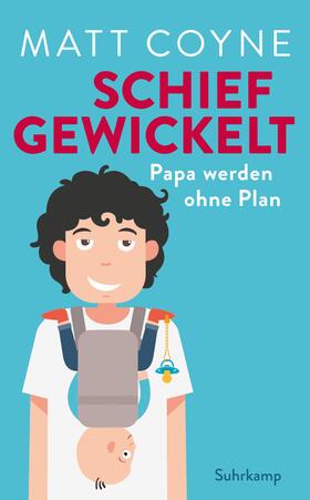 Coyne |  Schief gewickelt | Buch |  Sack Fachmedien