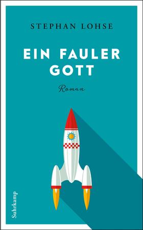 Lohse |  Ein fauler Gott | Buch |  Sack Fachmedien