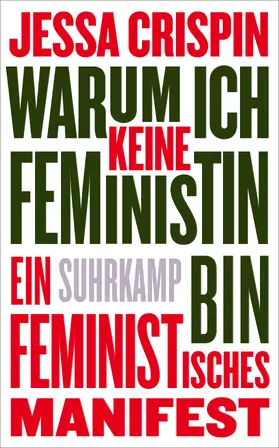 Crispin |  Warum ich keine Feministin bin | Buch |  Sack Fachmedien