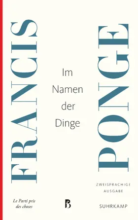 Ponge |  Im Namen der Dinge | Buch |  Sack Fachmedien