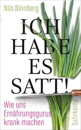 Binnberg |  Ich habe es satt! | Buch |  Sack Fachmedien